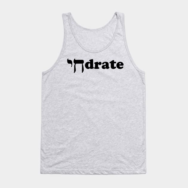 Chaidrate Tank Top by MadEDesigns